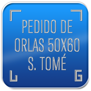 ORLAS SAN TOMÉ 50X60